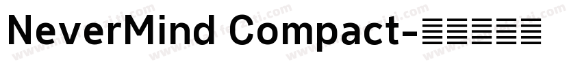 NeverMind Compact字体转换